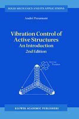 Vibration Control of Active Structures(English, Paperback, Preumont Andre)