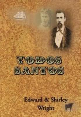 Todos Santos(English, Hardcover, Wright Edward, Shirley)