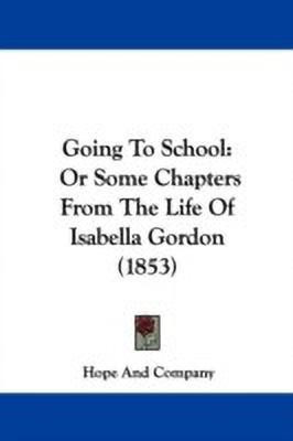 Going To School(English, Paperback, Hope, Company)