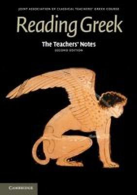 The Teachers' Notes to Reading Greek(English, Paperback, Joint Association of Classical Teachers)