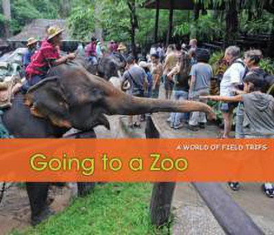 Going to a Zoo(English, Paperback, Rissman Rebecca)