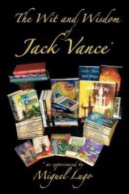 The Wit and Wisdom of Jack Vance *(English, Paperback, Lugo Miguel)