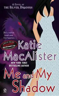 Me and My Shadow(English, Electronic book text, MacAlister Katie)