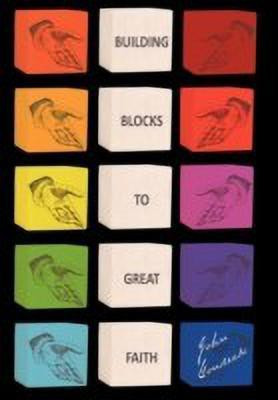 Building Blocks to Great Faith(English, Paperback, Gondeck John)