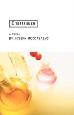 Chartreuse(English, Paperback, Roccasalvo Joseph)