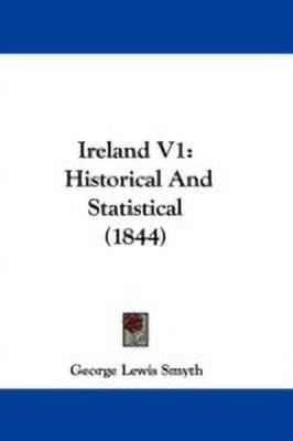 Ireland V1(English, Paperback, Smyth George Lewis)