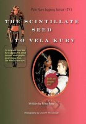 The Vela Kurv Legacy Part 1(English, Paperback, Rose Riley)