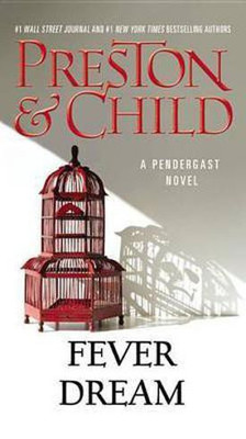 Fever Dream(English, Paperback, Preston Douglas)