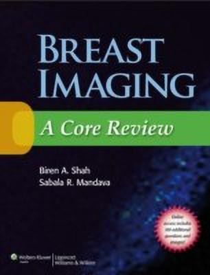 Breast Imaging: A Core Review(English, Paperback, Shah Biren A MD)