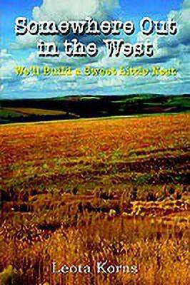 Somewhere Out in the West(English, Paperback, Korns Leota)