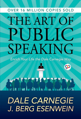 The Art of Public Speaking(English, Electronic book text, Carnegie Dale)