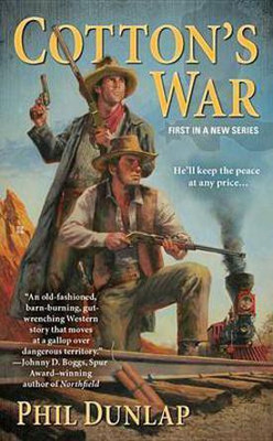 Cotton's War(English, Electronic book text, Dunlap Phil)