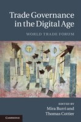 Trade Governance in the Digital Age(English, Hardcover, unknown)