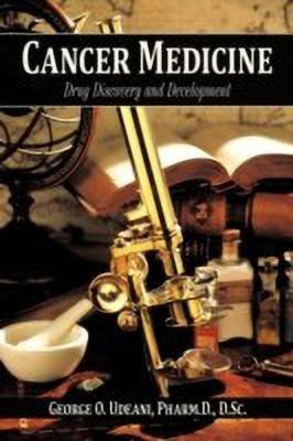 Cancer Medicine(English, Paperback, Udeani Pharm.D. D.Sc. George O.)
