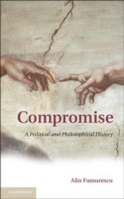 Compromise(English, Hardcover, Fumurescu Alin)
