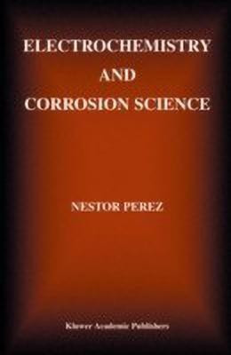Electrochemistry and Corrosion Science(English, Hardcover, Perez Nestor)