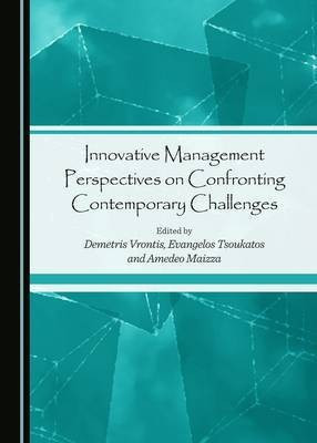 Innovative Management Perspectives on Confronting Contemporary Challenges(English, Hardcover, unknown)
