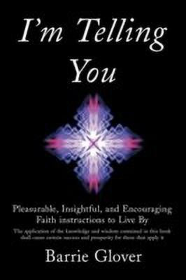 I'm Telling You(English, Paperback, Glover Barrie)