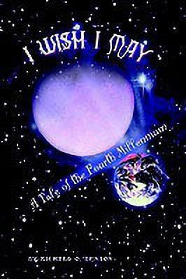I Wish I May(English, Hardcover, Benton Richard O.)