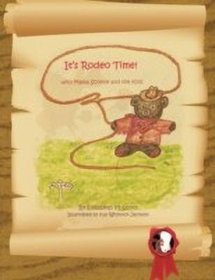It's Rodeo Time!(English, Paperback, Scott Elizabeth M)