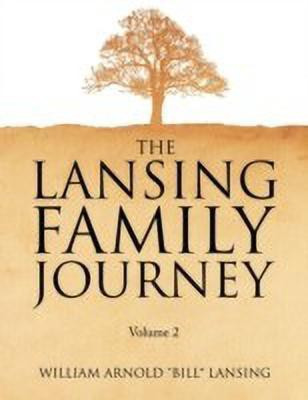 The Lansing Family Journey Volume 2(English, Paperback, Lansing Bill)