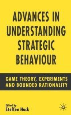 Advances in Understanding Strategic Behaviour(English, Hardcover, unknown)