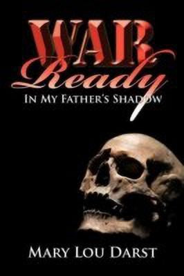 War Ready(English, Paperback, Darst Mary Lou)
