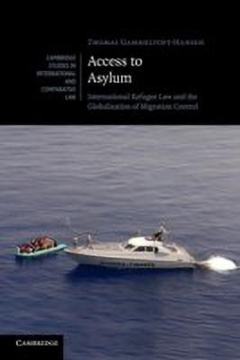 Access to Asylum(English, Paperback, Gammeltoft-Hansen Thomas)