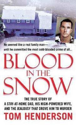 Blood in the Snow(English, Paperback, Henderson Tom)