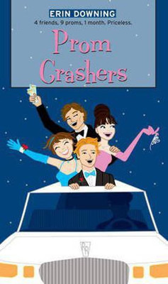 Prom Crashers(English, Electronic book text, Downing Erin)