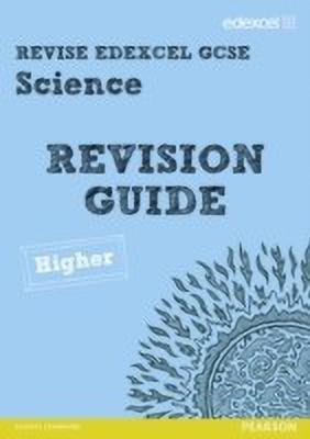 Revise Edexcel: Edexcel GCSE Science Revision Guide - Higher(English, Paperback, Johnson Penny)