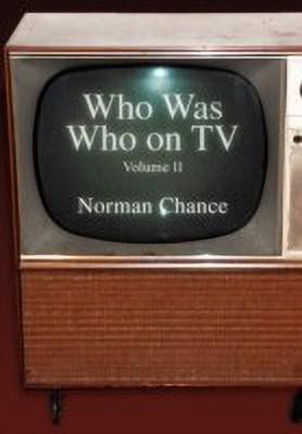 Who Was Who on TV(English, Paperback, Chance Norman)