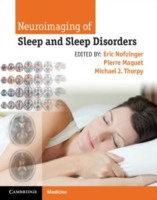 Neuroimaging of Sleep and Sleep Disorders(English, Hardcover, unknown)