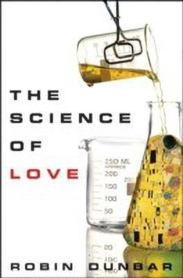 The Science of Love(English, Hardcover, Dunbar Robin)
