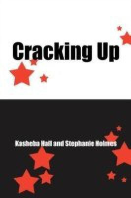 Cracking Up(English, Paperback, Hall Kasheba)