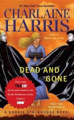 Dead and Gone(English, Electronic book text, Harris Charlaine)