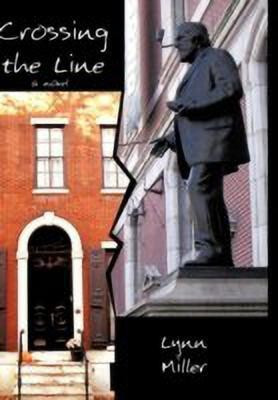 Crossing the Line(English, Paperback, Miller Lynn)