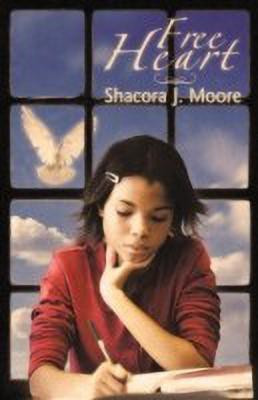 Free Heart(English, Paperback, Moore Shacora J.)