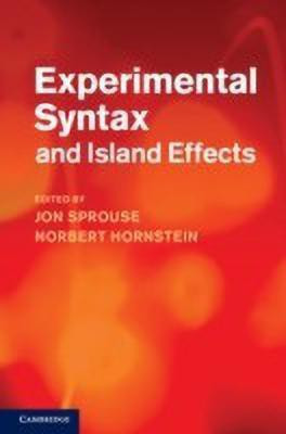 Experimental Syntax and Island Effects(English, Hardcover, unknown)