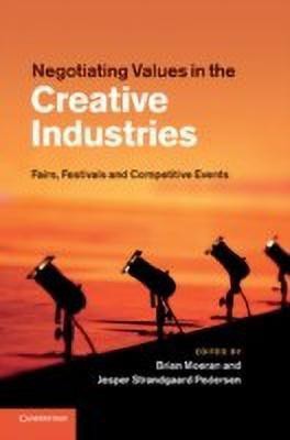 Negotiating Values in the Creative Industries(English, Paperback, unknown)