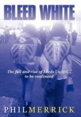 Bleed White(English, Paperback, Merrick Phil)