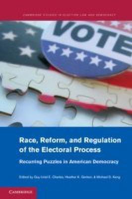 Race, Reform, and Regulation of the Electoral Process(English, Paperback, unknown)