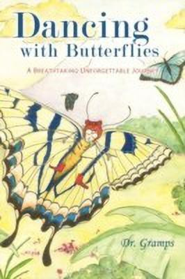 Dancing with Butterflies(English, Paperback, Gramps)
