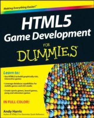 HTML5 Game Development For Dummies(R)(English, Paperback, Harris Andy)