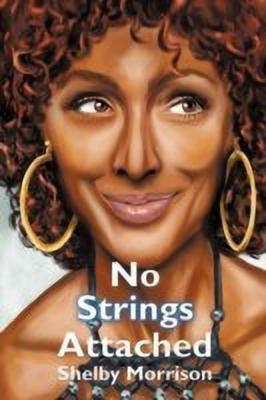 No Strings Attached(English, Paperback, Morrison Shelby)