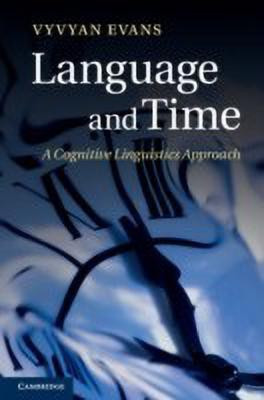 Language and Time(English, Hardcover, Evans Vyvyan)