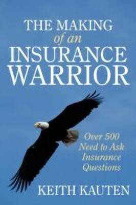The Making of an Insurance Warrior(English, Paperback, Kauten Keith)