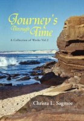 Journey's Through Time(English, Paperback, Sagmoe Christa L)