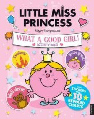 Little Miss Princess: Being Good Activity Book(English, Paperback, unknown)