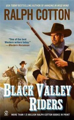 Black Valley Riders(English, Electronic book text, Cotton Ralph)